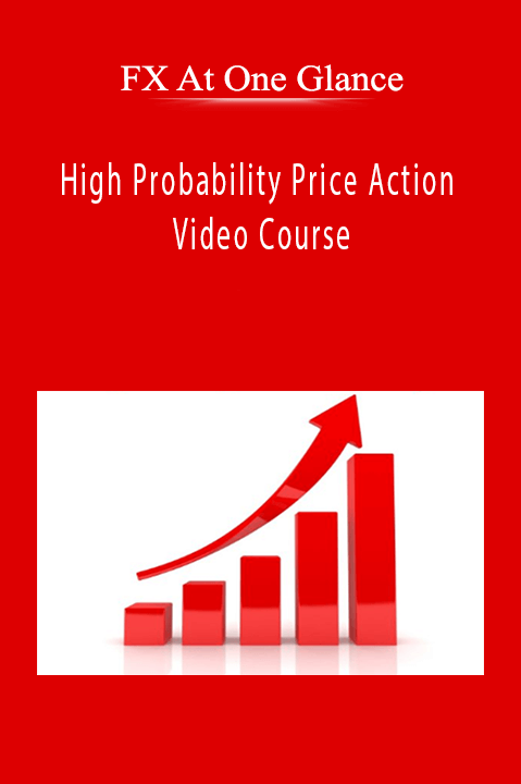 High Probability Price Action Video Course – FX At One Glance