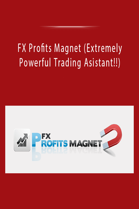 FX Profits Magnet (Extremely Powerful Trading Asistant!!)