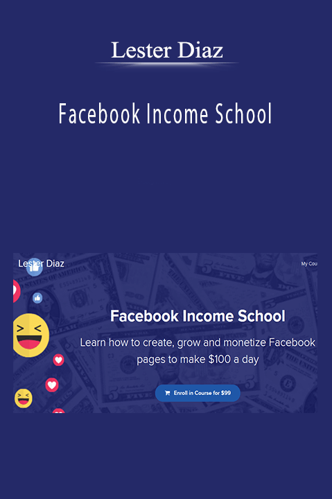 Facebook Income School with Lester Diaz