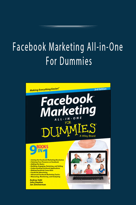 Facebook Marketing All–in–One For Dummies