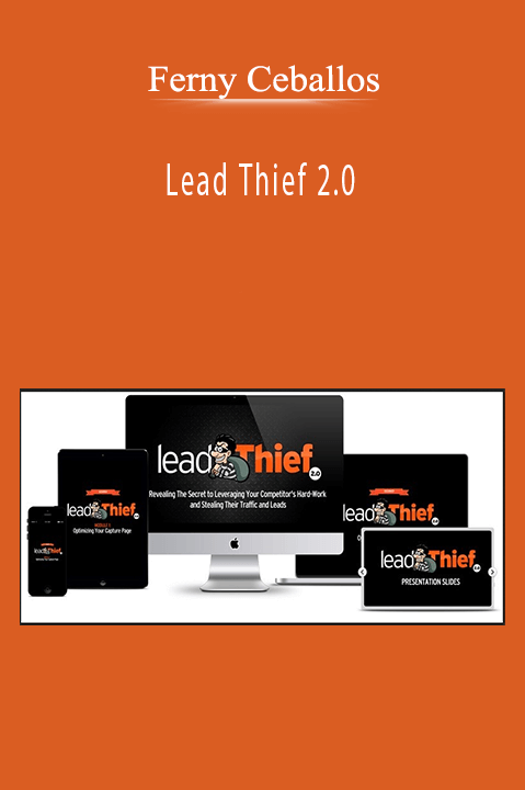 Lead Thief 2.0 – Ferny Ceballos