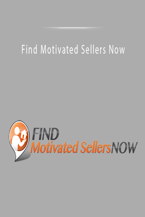 Find Motivated Sellers Now