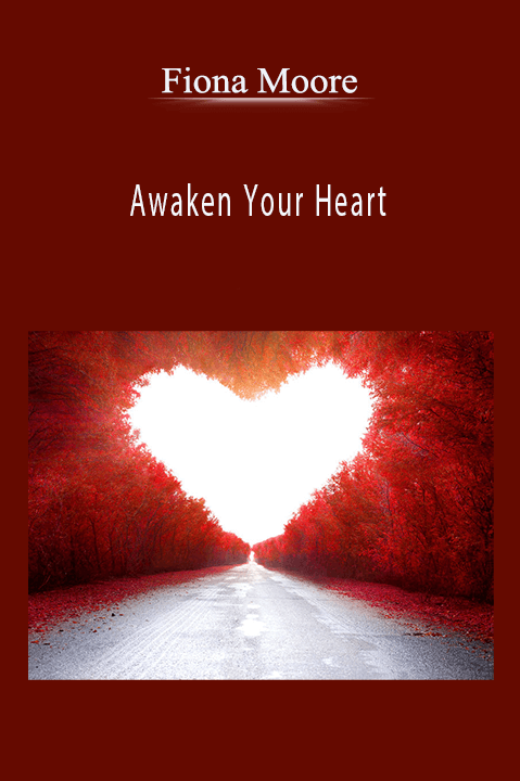 Awaken Your Heart – Fiona Moore