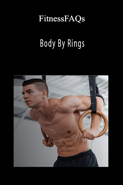 Body By Rings – FitnessFAQs