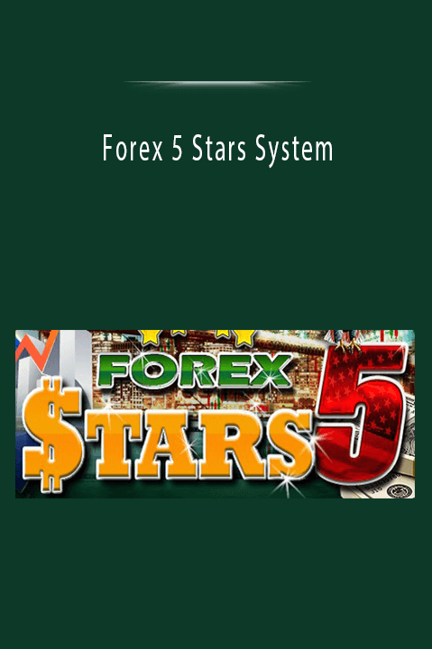 Forex 5 Stars System