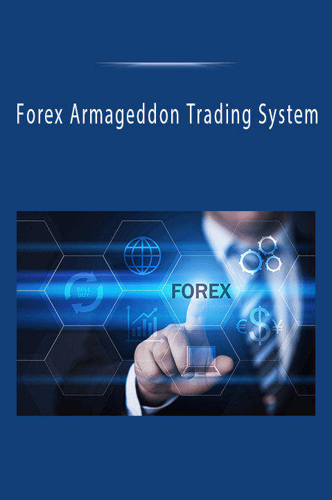 Forex Armageddon Trading System