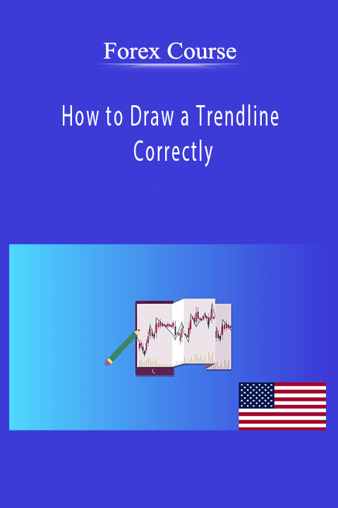 How to Draw a Trendline Correctly – Forex Course