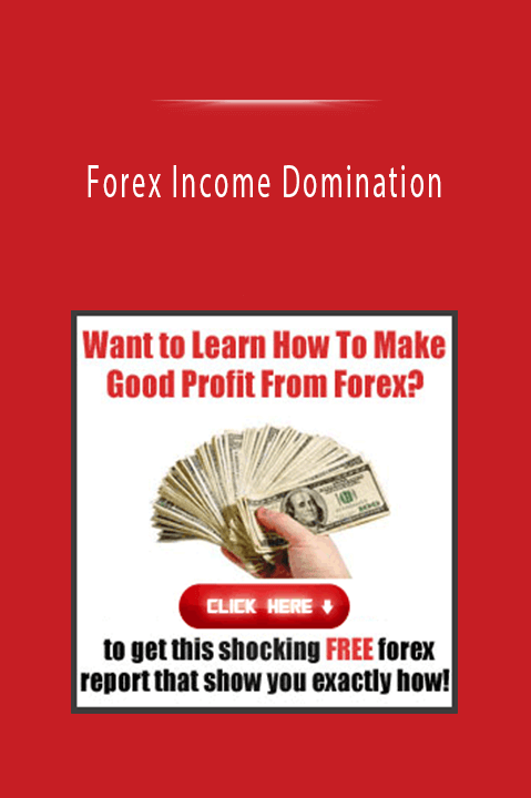 Forex Income Domination