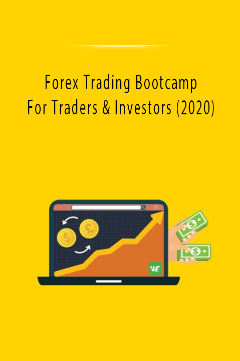 Forex Trading Bootcamp For Traders & Investors (2020)