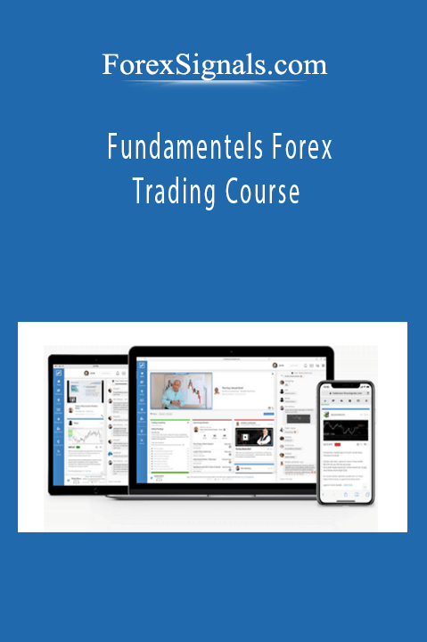 Fundamentels Forex Trading Course – ForexSignals.com