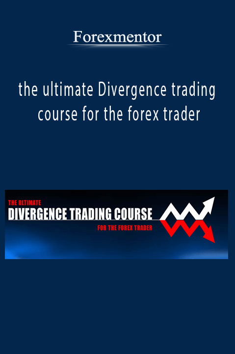 the ultimate Divergence trading course for the forex trader – Forexmentor