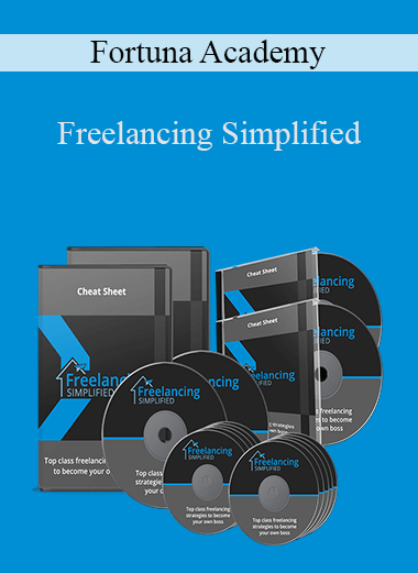 Freelancing Simplified – Fortuna Academy