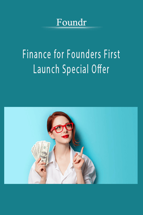 Finance for Founders First Launch Special Offer – Foundr