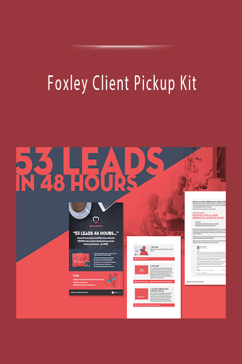 Foxley Client Pickup Kit