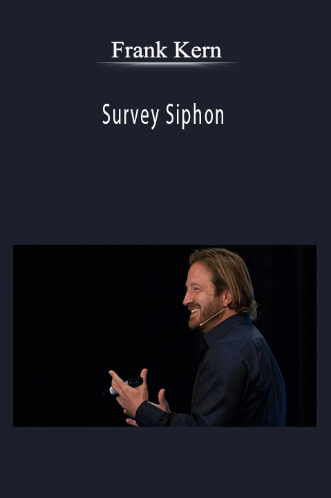 Survey Siphon – Frank Kern