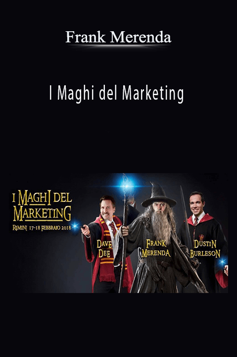 I Maghi del Marketing – Frank Merenda