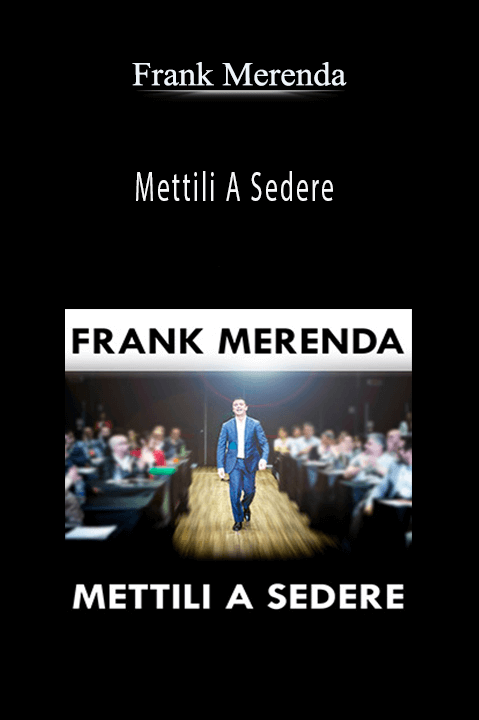 Mettili A Sedere – Frank Merenda