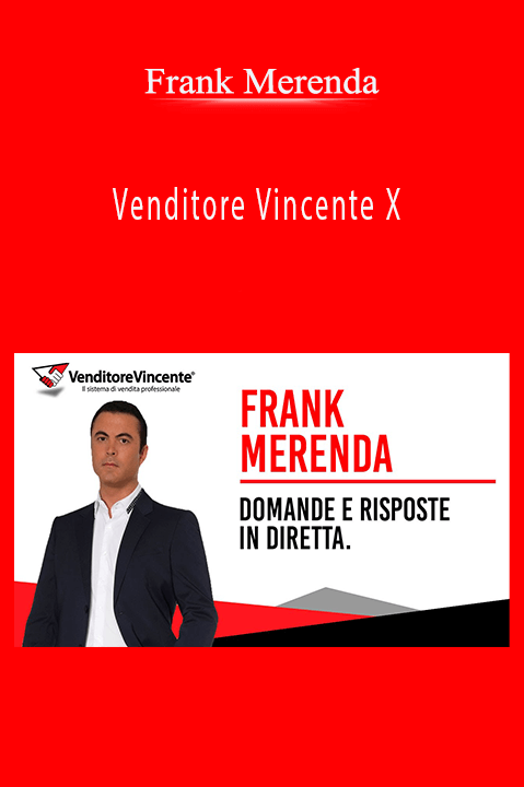 Venditore Vincente X – Frank Merenda