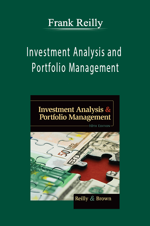 Investment Analysis and Portfolio Management – Frank Reilly