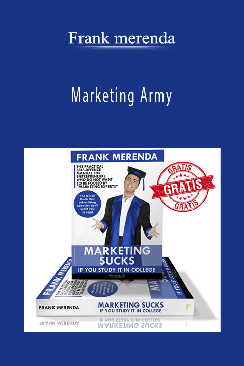 Marketing Army – Frank merenda