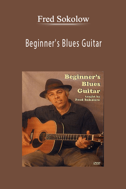 Beginner's Blues Guitar – Fred Sokolow