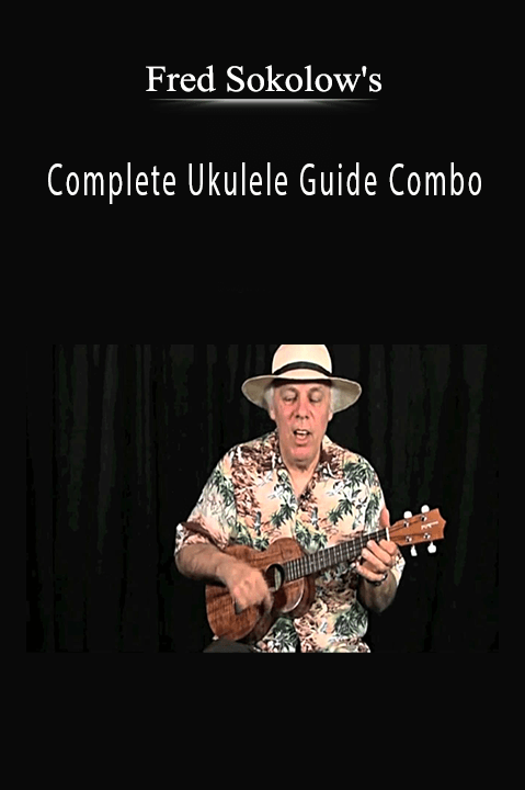 Complete Ukulele Guide Combo – Fred Sokolow's