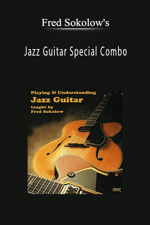 Jazz Guitar Special Combo – Fred Sokolow's