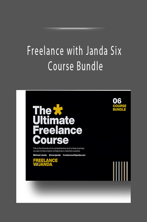 Freelance with Janda Six Course Bundle