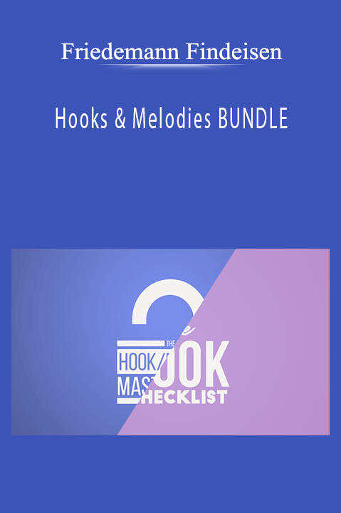 Hooks & Melodies BUNDLE – Friedemann Findeisen