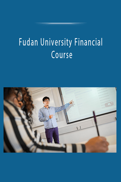 Fudan University Financial Course