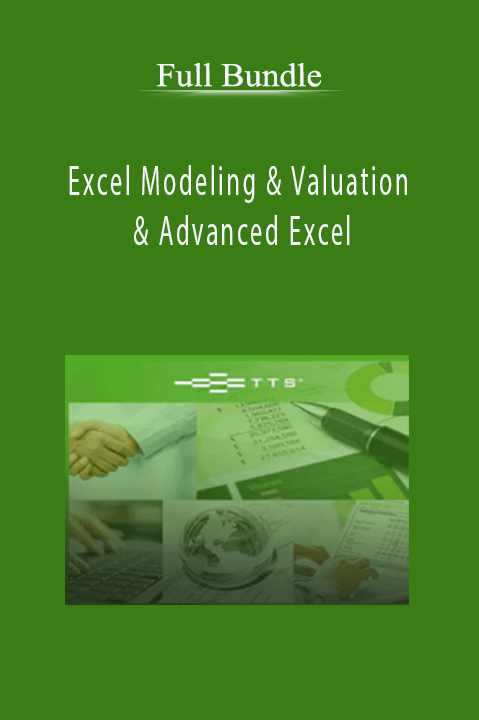 Excel Modeling & Valuation & Advanced Excel – Full Bundle