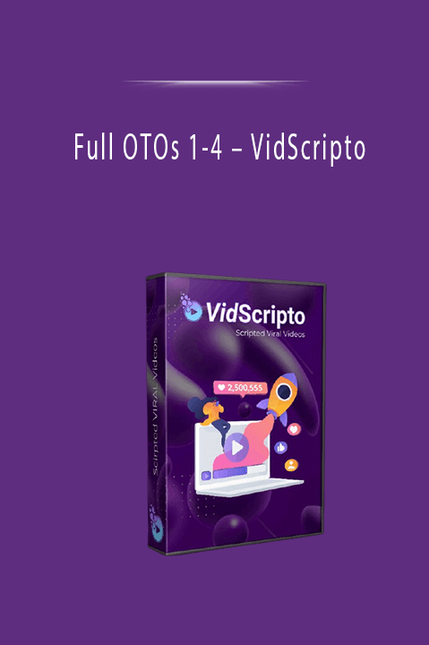 VidScripto – Full OTOs 1–4