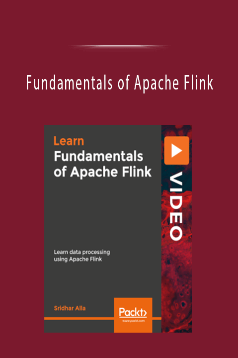 Fundamentals of Apache Flink