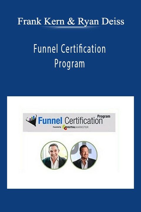 Frank Kern & Ryan Deiss – Funnel Certification Program