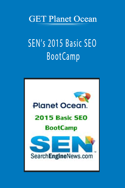 SEN’s 2015 Basic SEO BootCamp – GET Planet Ocean