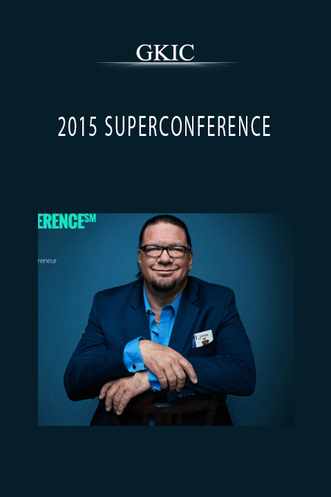 2015 SUPERCONFERENCE – GKIC