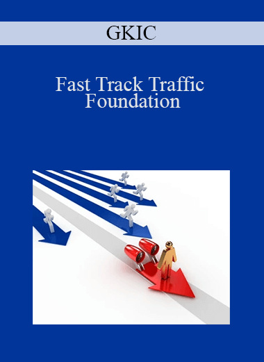 Fast Track Traffic Foundation – GKIC