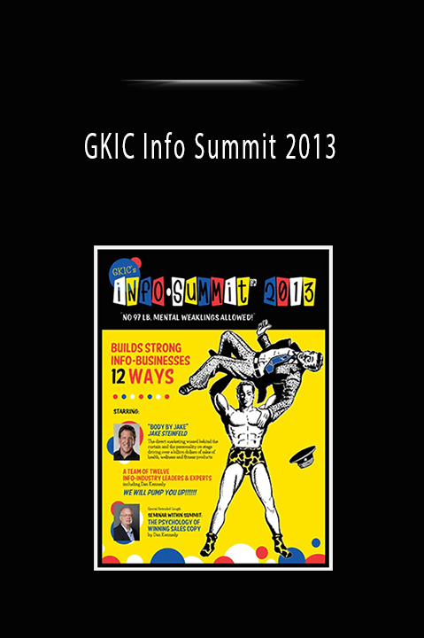 GKIC Info Summit 2013