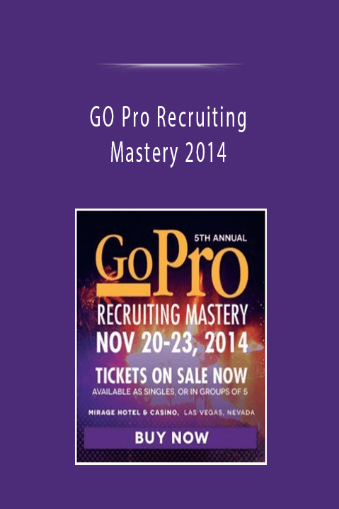 GO Pro Recruiting Mastery 2014