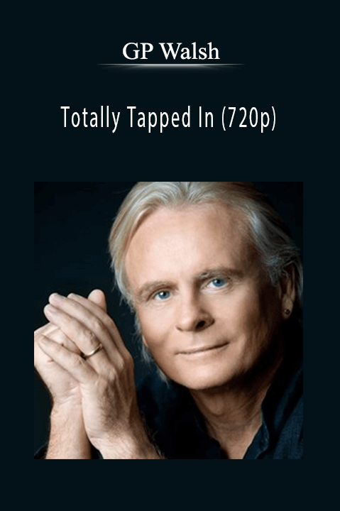 Totally Tapped In (720p) – GP Walsh