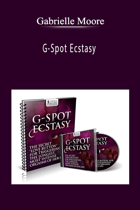 G–Spot Ecstasy – Gabrielle Moore