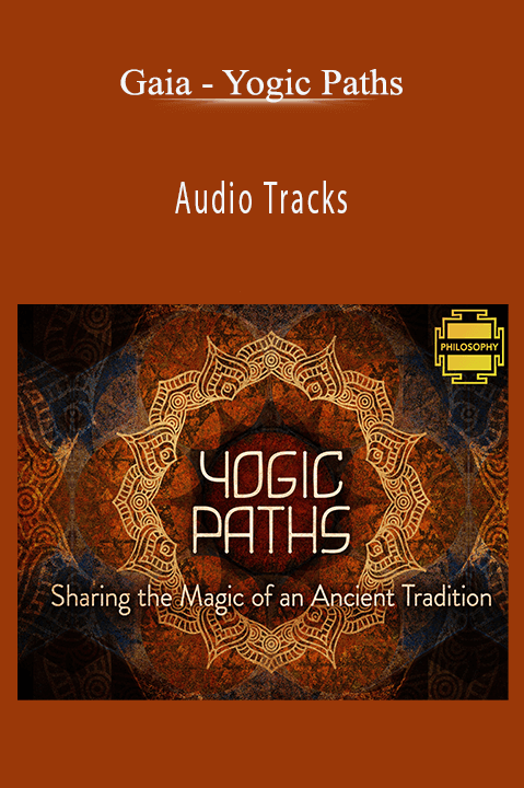 Yogic Paths – Audio Tracks – Gaia