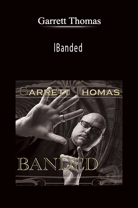 Banded – Garrett Thomas