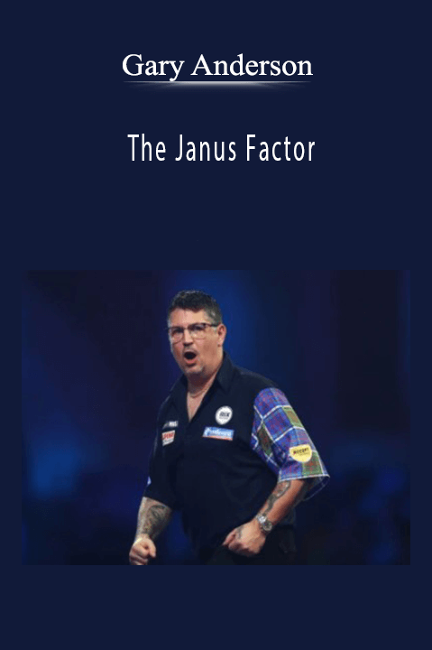 The Janus Factor – Gary Anderson