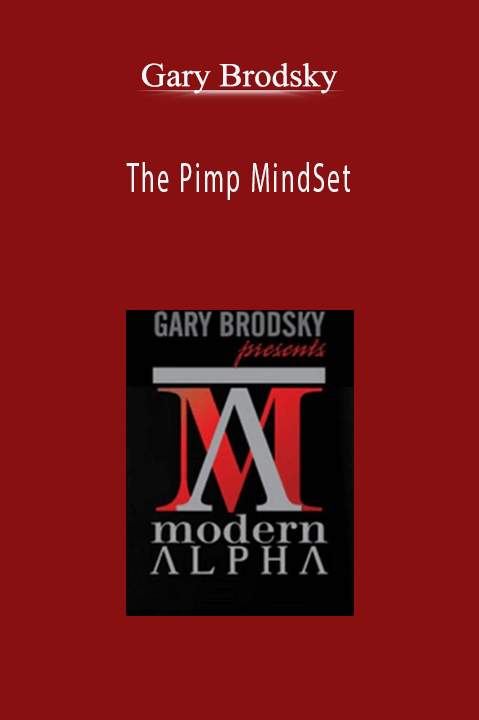 The Pimp MindSet – Gary Brodsky