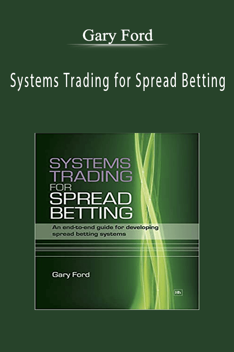 Systems Trading for Spread Betting – Gary Ford