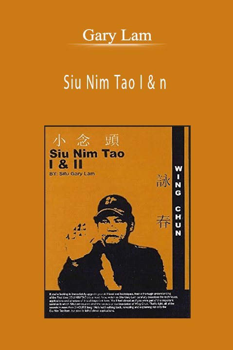 Siu Nim Tao I & n – Gary Lam