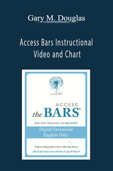 Access Bars Instructional Video and Chart – Gary M. Douglas