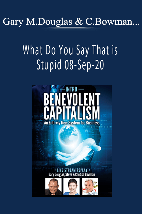 Benevolent Capitalism Jul–15 Copenhagen – Gary M. Douglas & Chutisa Bowman