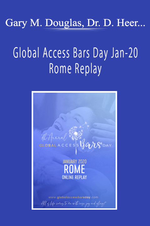 Global Access Bars Day Jan–20 Rome Replay – Gary M. Douglas